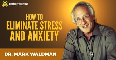 how to eliminate stress and anxiety cover image │ life purpose │ why having a goal and life purpose boost your energy,www.theenergyblueprint.com