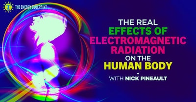 The Real Effects Of Electromagnetic Radiation On The Human Body │vibration and frequency │ How Vibration And Frequency Affect Your Energy, www.theenergyblueprint.com