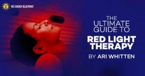  The Ultimate Guide to Red Light Therapy by Ari Whitten How to cure autoimmune disease with Brad Gorski