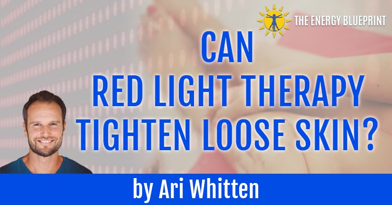 Red Light Therapy and Loose Skin