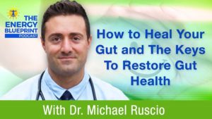 how to heal your gut and the keys to restore gut health