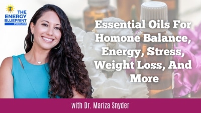 Essential oils for hormone balance, energy, stress, weight loss, and more